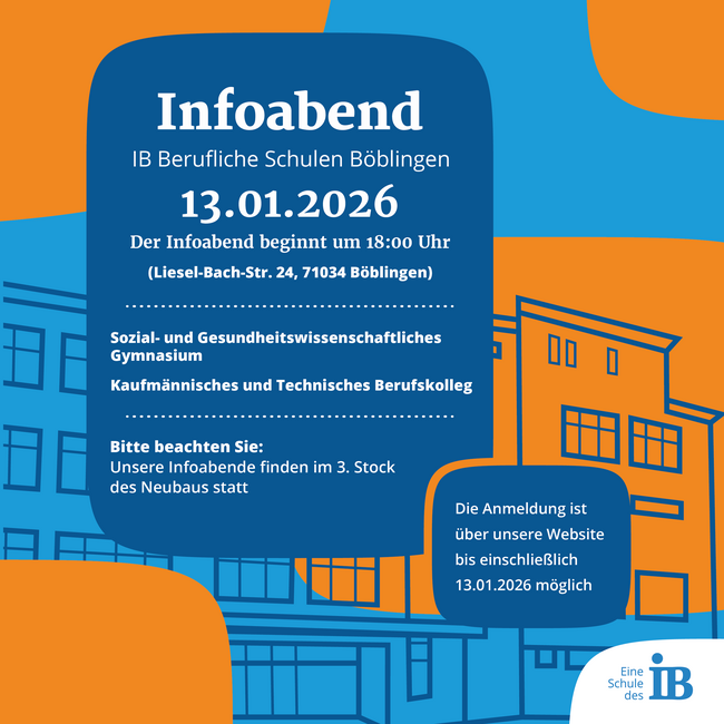 Ein Flyer informiert über einen Infoabend der IB Berufliche Schulen Böblingen am 13.01.2026 um 18:00 Uhr.